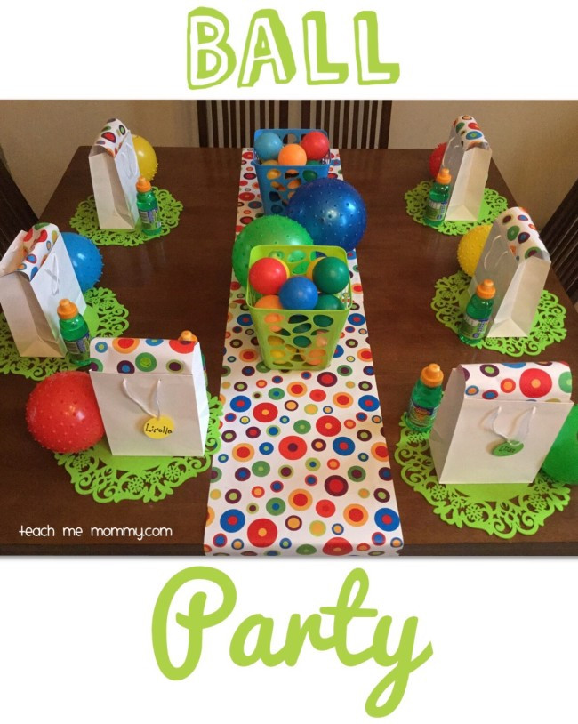 2 Year Old Birthday Party
 Ball Themed Party for a 2 Year Old Teach Me Mommy