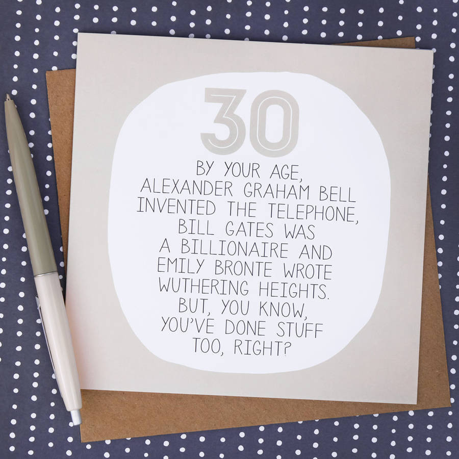 30th Birthday Card
 by your age… funny 30th birthday card by paper plane