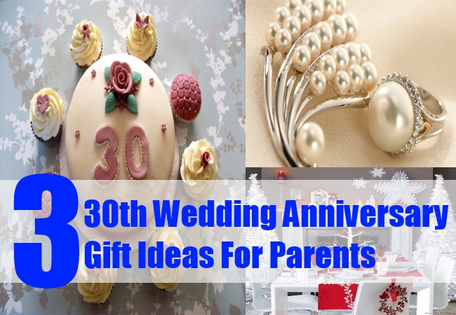 30Th Wedding Anniversary Gift Ideas
 30th Wedding Anniversary Gift Ideas For Parents Pearl