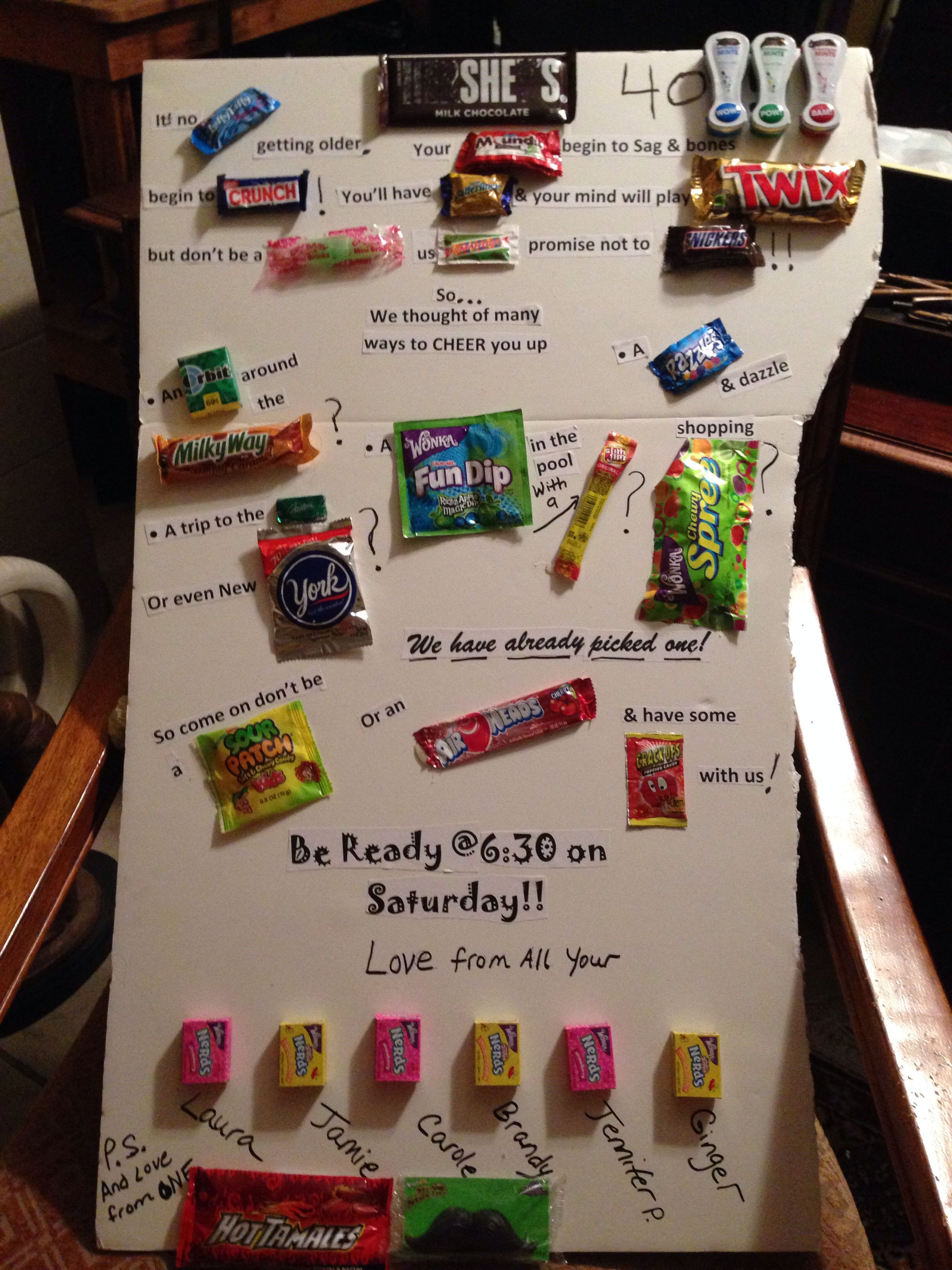 40Th Birthday Gift Ideas For Friend
 Candy bar sayings Friends 40th birthday crafts