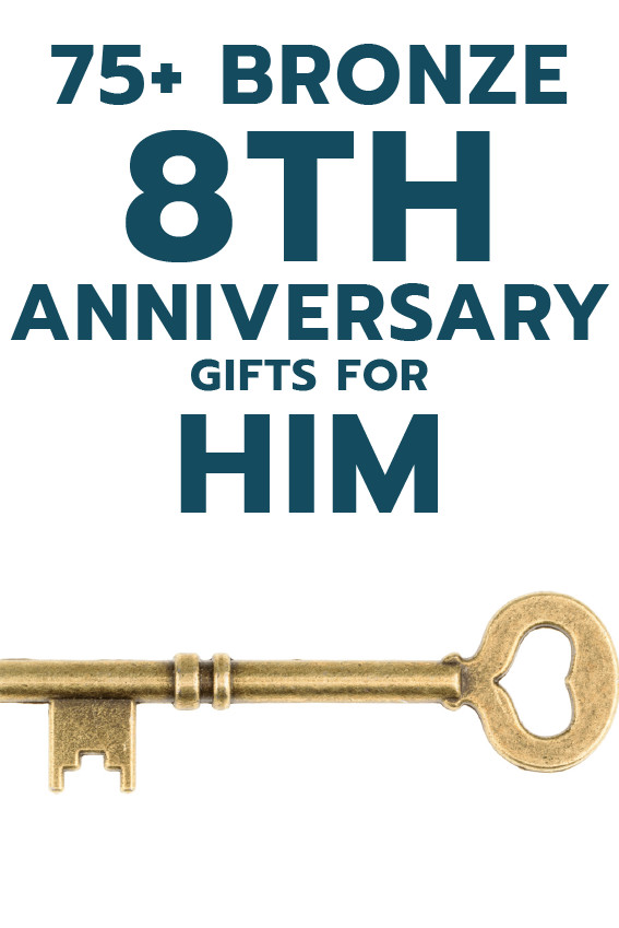 8Th Anniversary Gift Ideas
 75 Bronze 8th Anniversary Gift Ideas for Him Unique Gifter