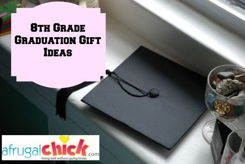8Th Grade Girl Graduation Gift Ideas
 8th Grade Graduation Gifts