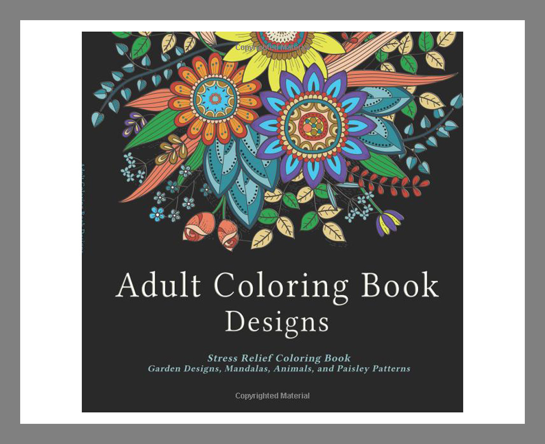 Adult Coloring Book Stress Relieving Animal Designs
 12 awesome adult coloring books you can find on Amazon