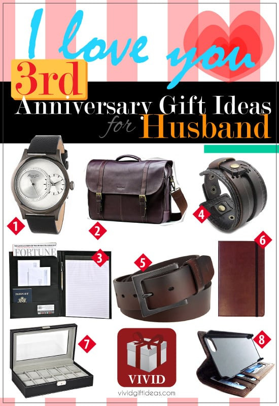 Anniversary Gift Ideas For Husband
 3rd Wedding Anniversary Gift Ideas for Him Vivid s