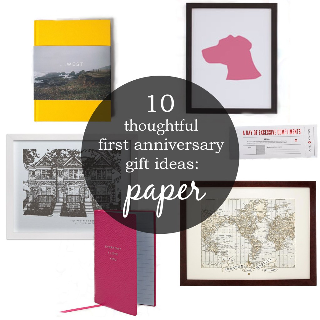 Anniversary Gift Ideas
 10 Thoughtful First Anniversary Gift Ideas Paper