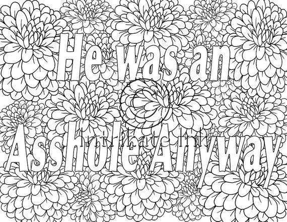 Asshole Coloring Book
 He Was An Asshole Anyway Swear Coloring Page by IntrikateInk