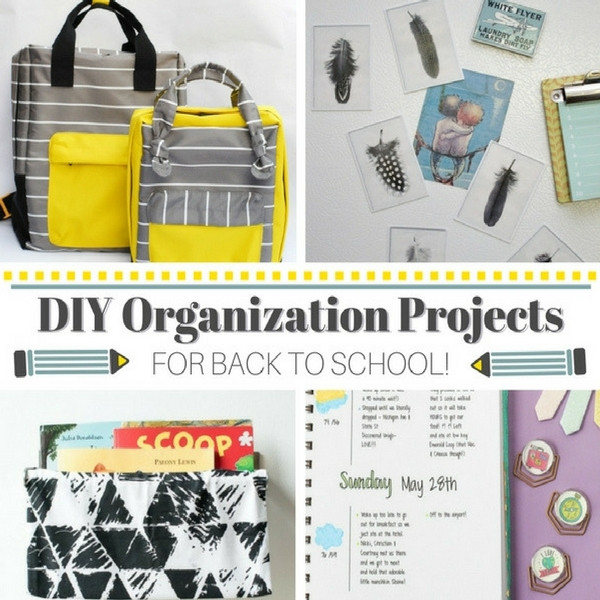 Back To School DIY Organization
 DIY Organization Projects for Back to School Inside the