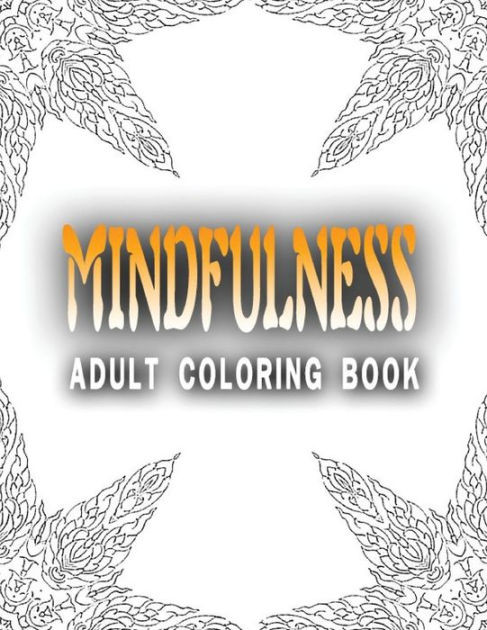 Barnes And Noble Adult Coloring Books
 MINDFULNESS ADULT COLORING BOOK Vol 2 adult coloring