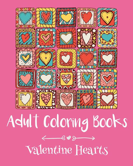 Barnes And Noble Adult Coloring Books
 Adult Coloring Books Valentine Hearts by emma andrews