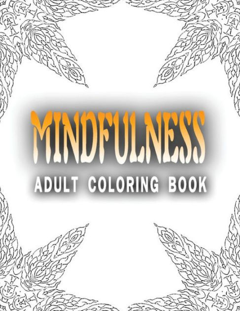 Barnes And Noble Coloring Books For Adults
 MINDFULNESS ADULT COLORING BOOK Vol 2 adult coloring