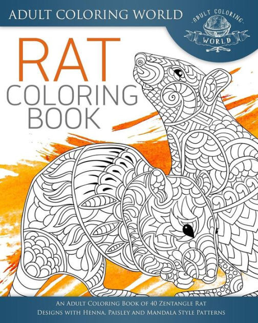 Barnes And Noble Coloring Books For Adults   Rat Coloring Book An Adult Coloring Book of 40 Zentangle