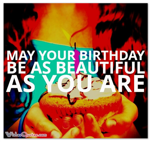 Beautiful Birthday Quotes
 Beautiful Birthday Quotes For Women QuotesGram