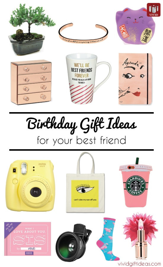 Best Friend Birthday Gift Ideas
 List of 17 Birthday Gift Ideas for Best Friend Vivid s