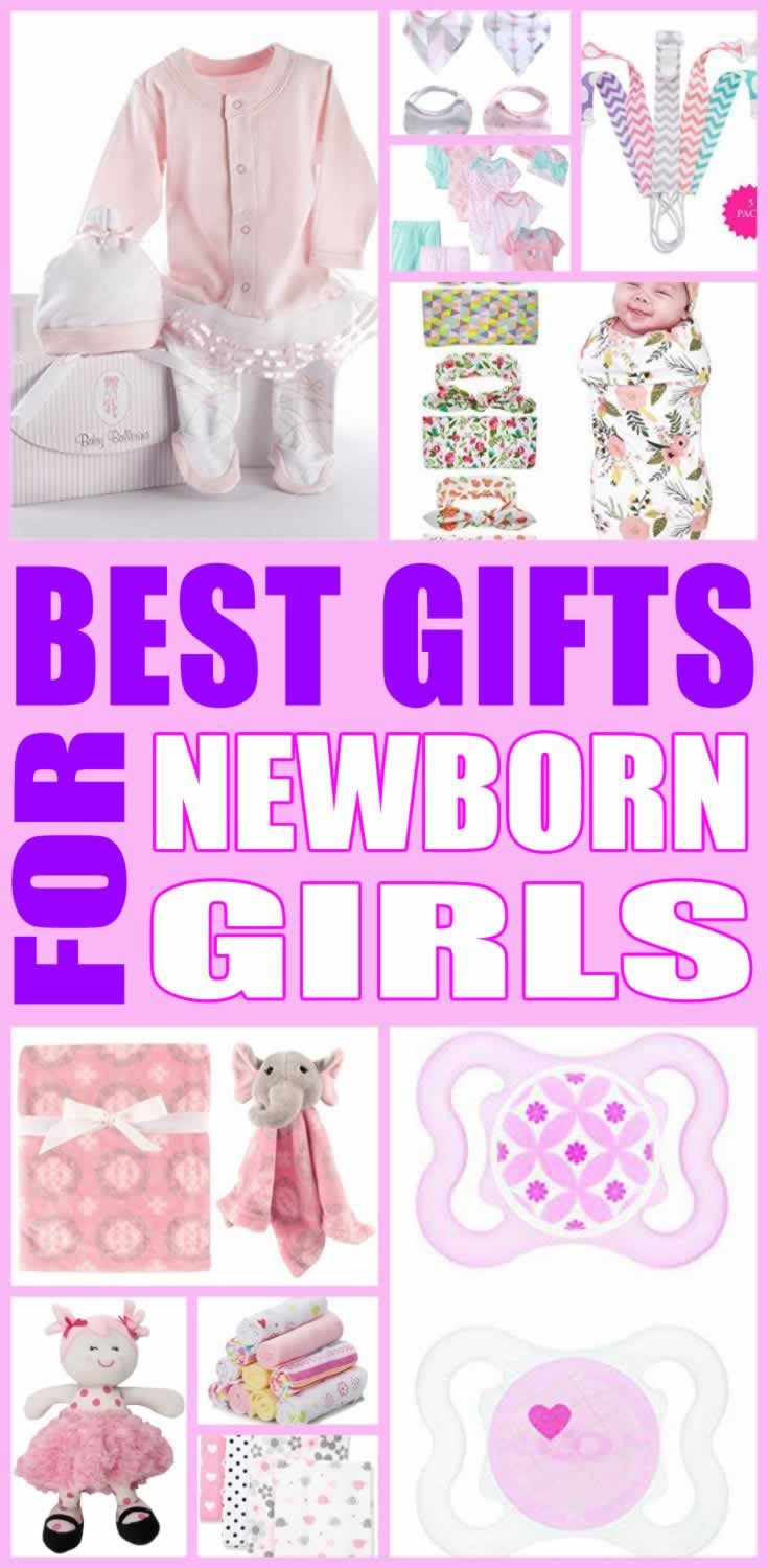 Best Gift Ideas For Girls
 Best Gifts For Newborn Girls