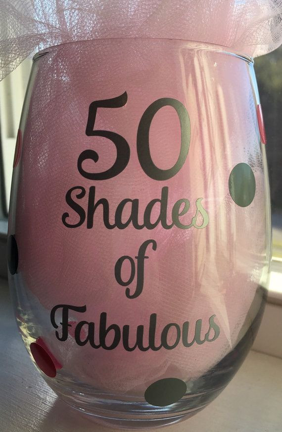 Birthday Gift Ideas For 50 Year Old Woman
 50th Birthday Gift 50 Shades 50 Shades Fabulous Wine