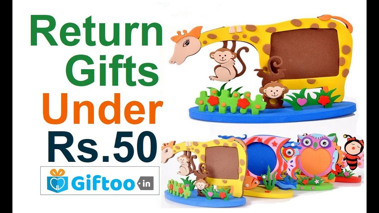 Birthday Gift Ideas For Kids
 Return Gifts Ideas Under Rs 50 for kids birthday party