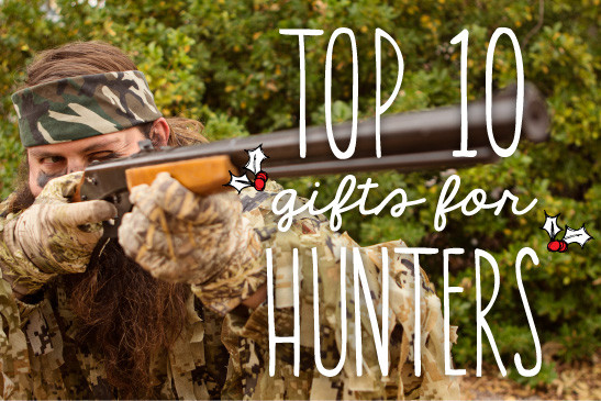 Birthday Gifts For Hunters
 Top 10 Best Christmas and Birthday Gifts for Hunters 2018