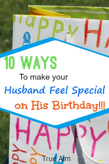 Best ideas about Birthday Gifts For Husband Who Has Everything
. Save or Pin 10 Ways to Make Your Husband Feel Special on His Birthday Now.