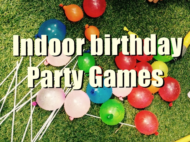 Birthday Party Activities For Toddlers
 10 Simple Indoor Birthday Party Games to Have in Your List