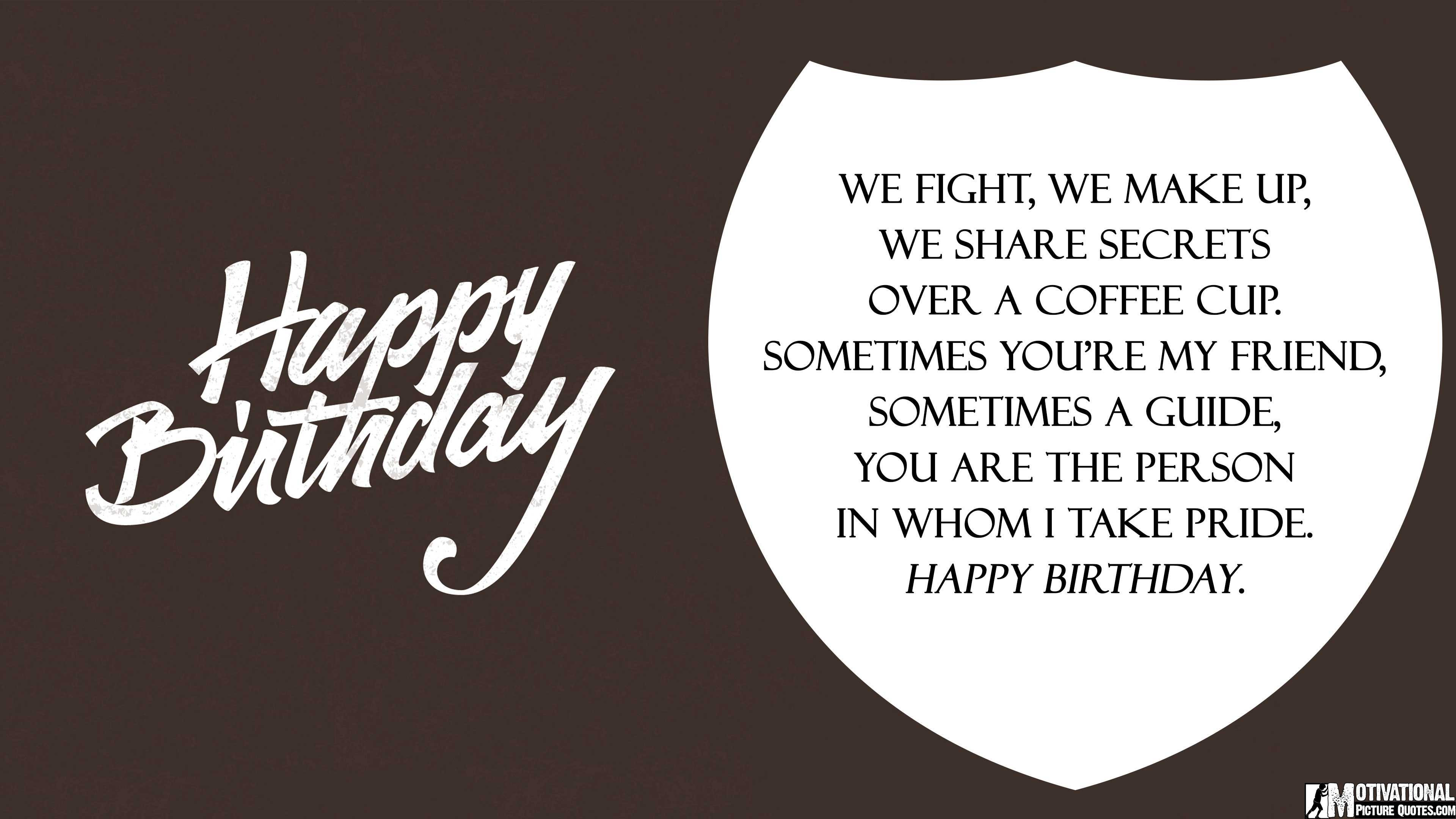 Birthday Quotes For Him
 35 Inspirational Birthday Quotes