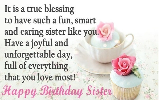 Birthday Wish To Sister
 Birthday Quotes for Sister Cute Happy Birthday Sister Quotes