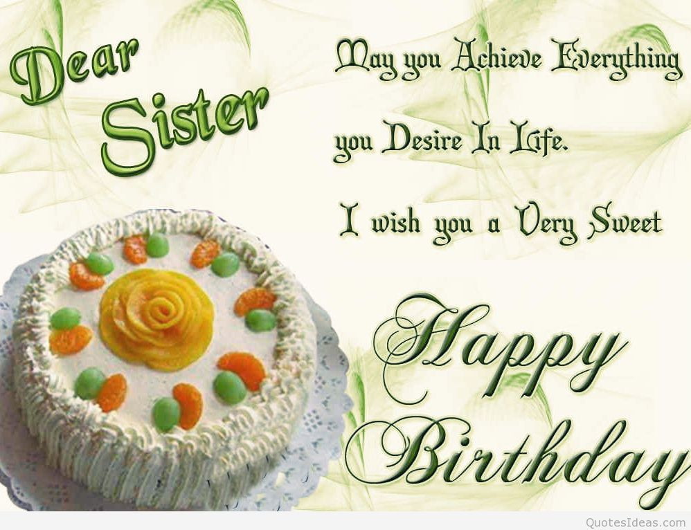 Birthday Wish To Sister
 Happy birthday sister with quotes wishes