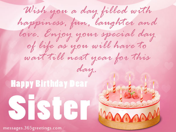 Birthday Wishes For Sisters
 Birthday wishes For Sister that warm the heart