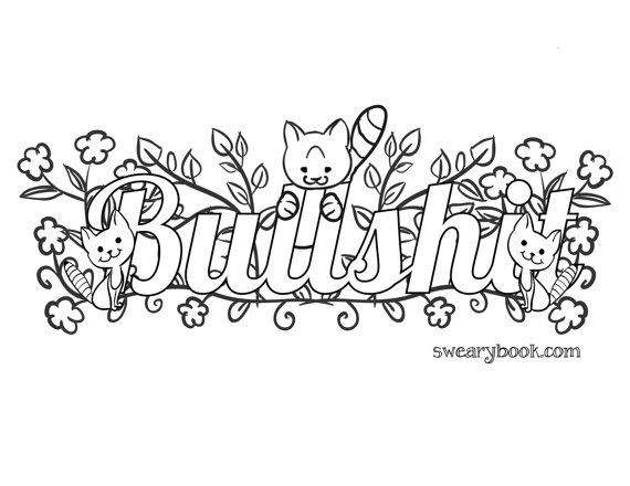 Bullshit Coloring Book
 Bullshit Swear Words Coloring Page from the Sweary by