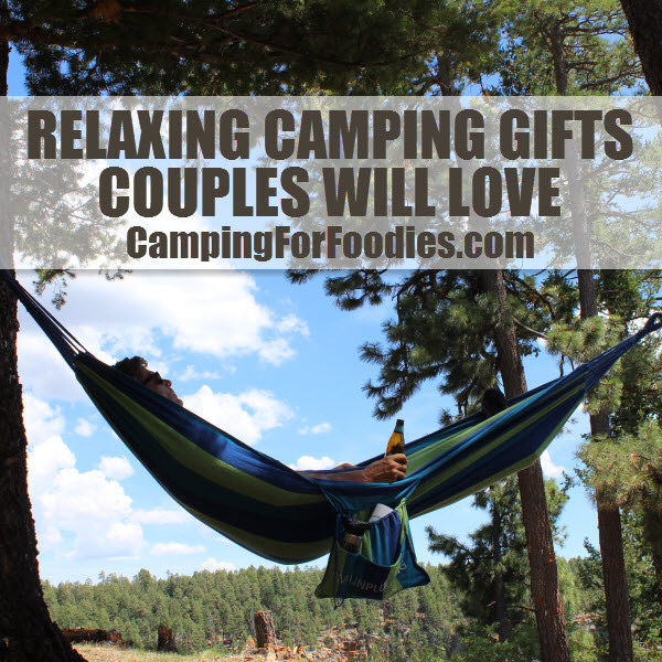 Camping Gift Ideas For Couples
 Camping Gifts Couples Will Love Camping For Foo s