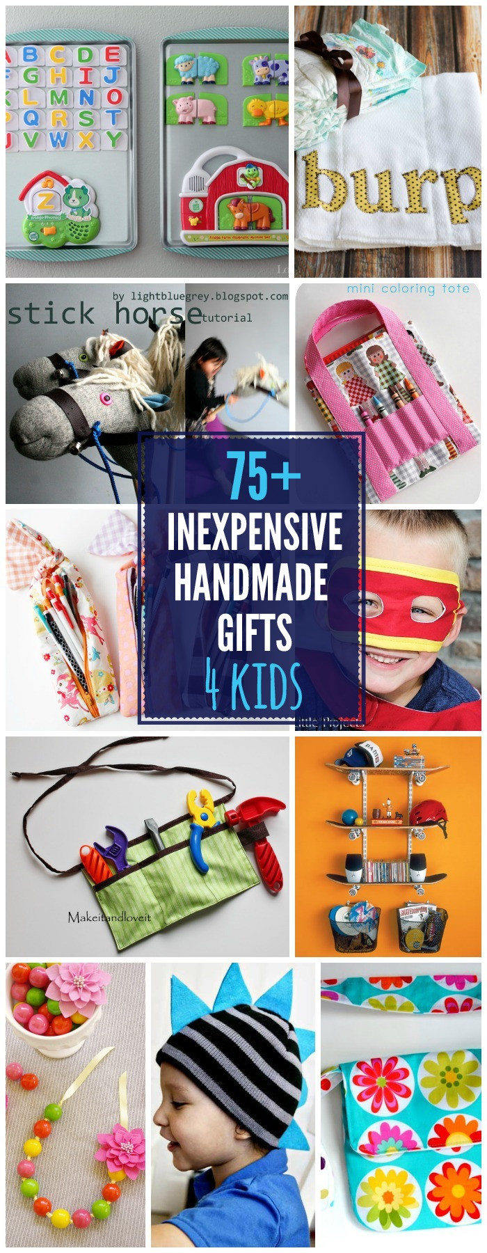 Cheap Gift Ideas For Boys
 75 DIY Gifts For Kids