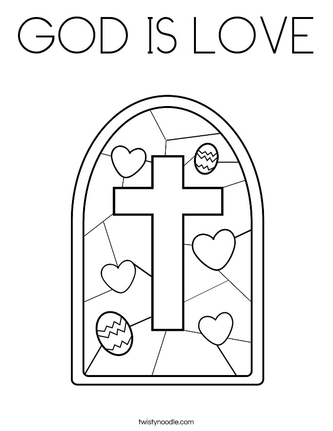 Christian Coloring Sheets For Kids God Is With Us
 GOD IS LOVE Coloring Page Twisty Noodle