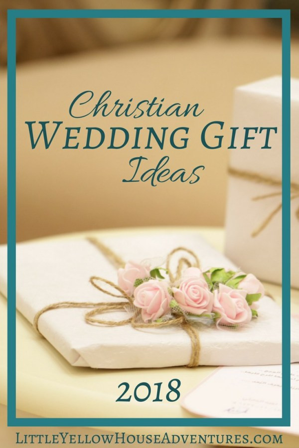 Best ideas about Christian Wedding Gift Ideas
. Save or Pin Christian Wedding Gift Ideas 2018 Now.