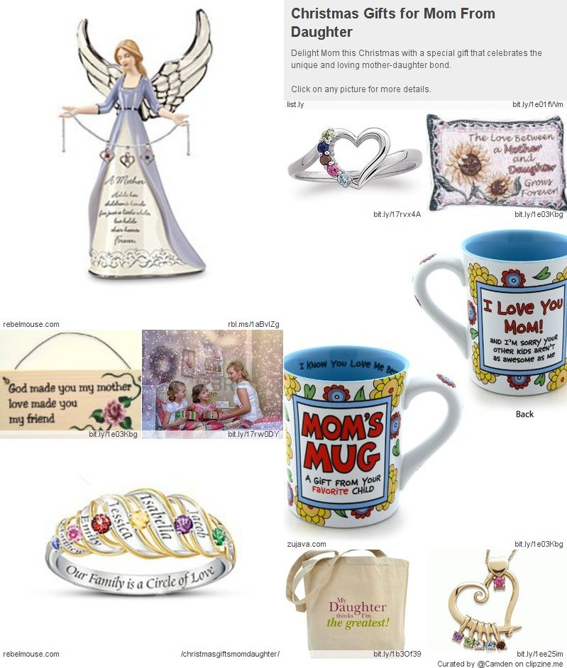 Christmas Gift Ideas For Moms From Daughters
 Great Christmas Gifts from Daughter to Mother