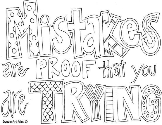 Coloring Pages For Teens Quotes
 Some of the Best Things in Life are Mistakes There is no