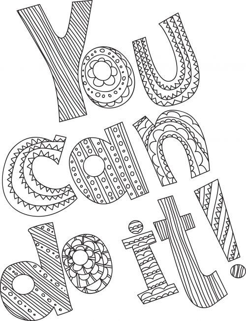Coloring Pages For Teens With A C
 You Can Do It Adult Coloring Pages Pinterest