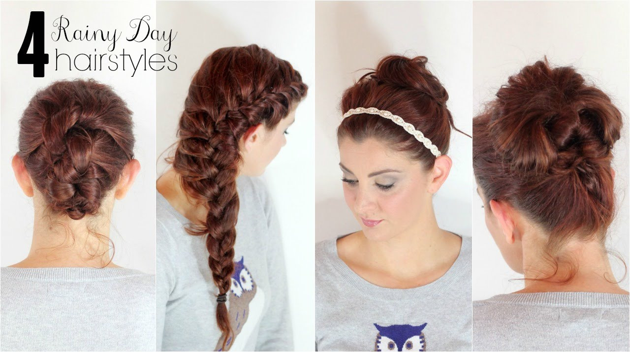 Cute Hairstyles For Rainy Days
 4 Hairstyles for Rainy Days