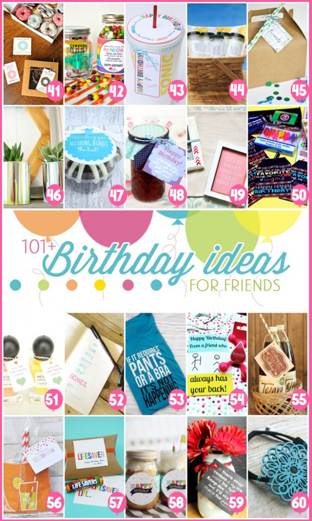 Best ideas about DIY Birthday Gift For Friend
. Save or Pin 101 easy birthday t ideas and FREE printables Now.