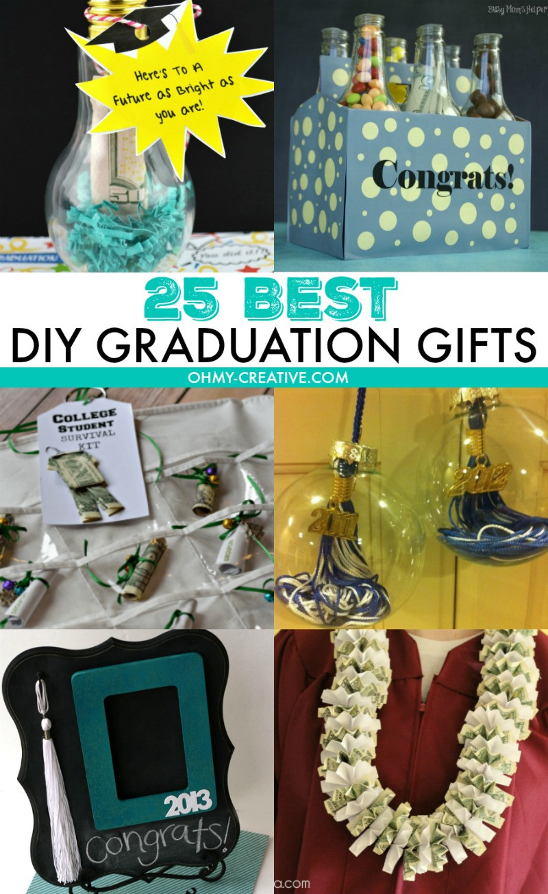 Best ideas about DIY College Graduation Gifts
. Save or Pin 25 Best DIY Graduation Gifts Oh My Creative Now.