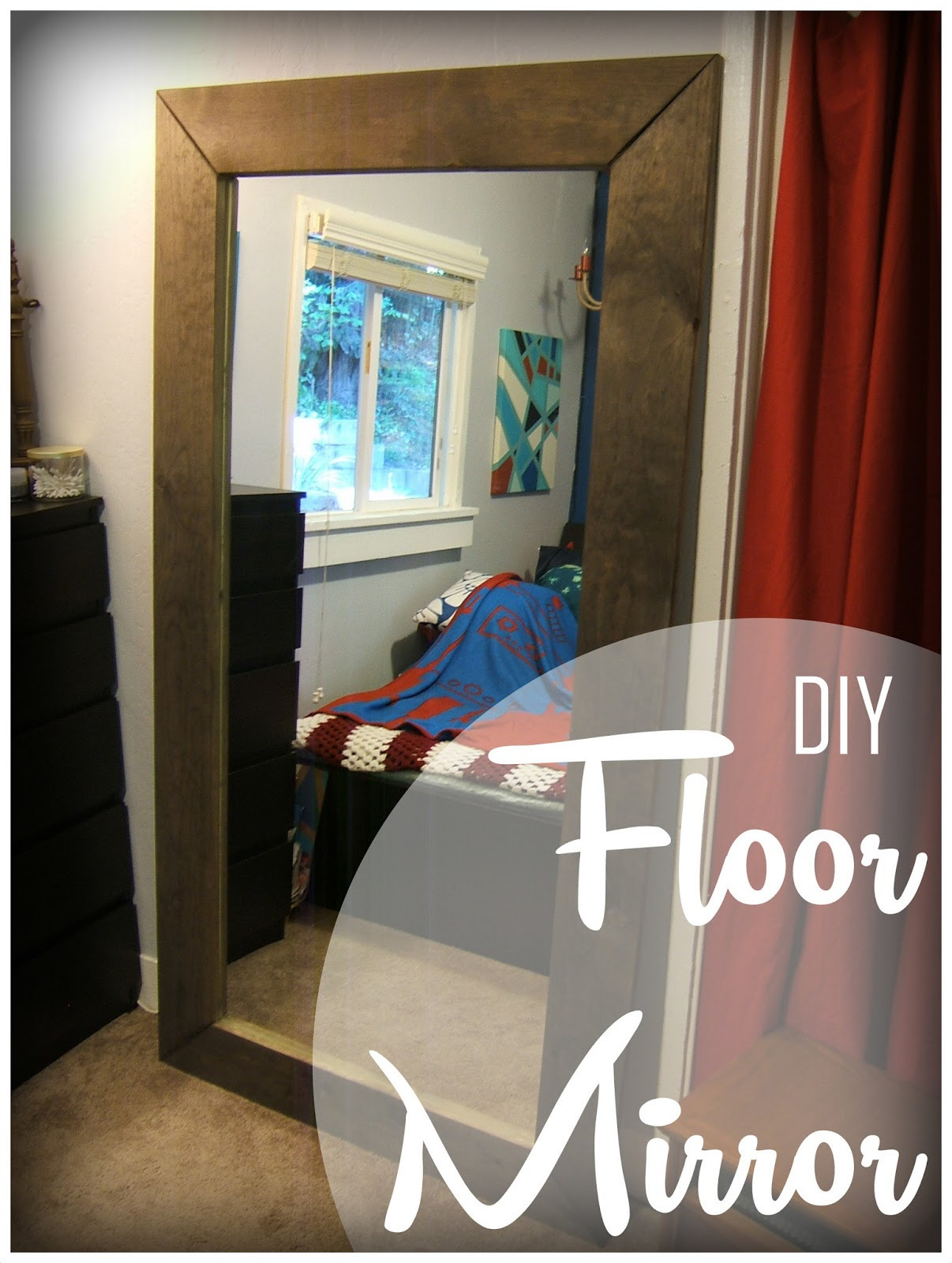 Best ideas about DIY Floor Mirror
. Save or Pin DIY Floor Mirror Now.