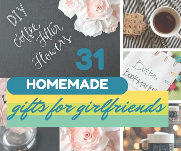 Best ideas about Diy Gift Ideas For Girlfriend
. Save or Pin 31 Thoughtful Homemade Gifts for Your Girlfriend Now.