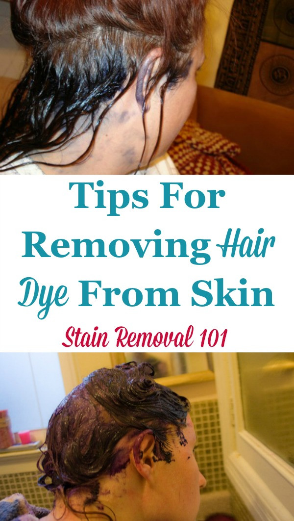 DIY Hair Color Remover
 Tips For Removing Hair Dye From Skin