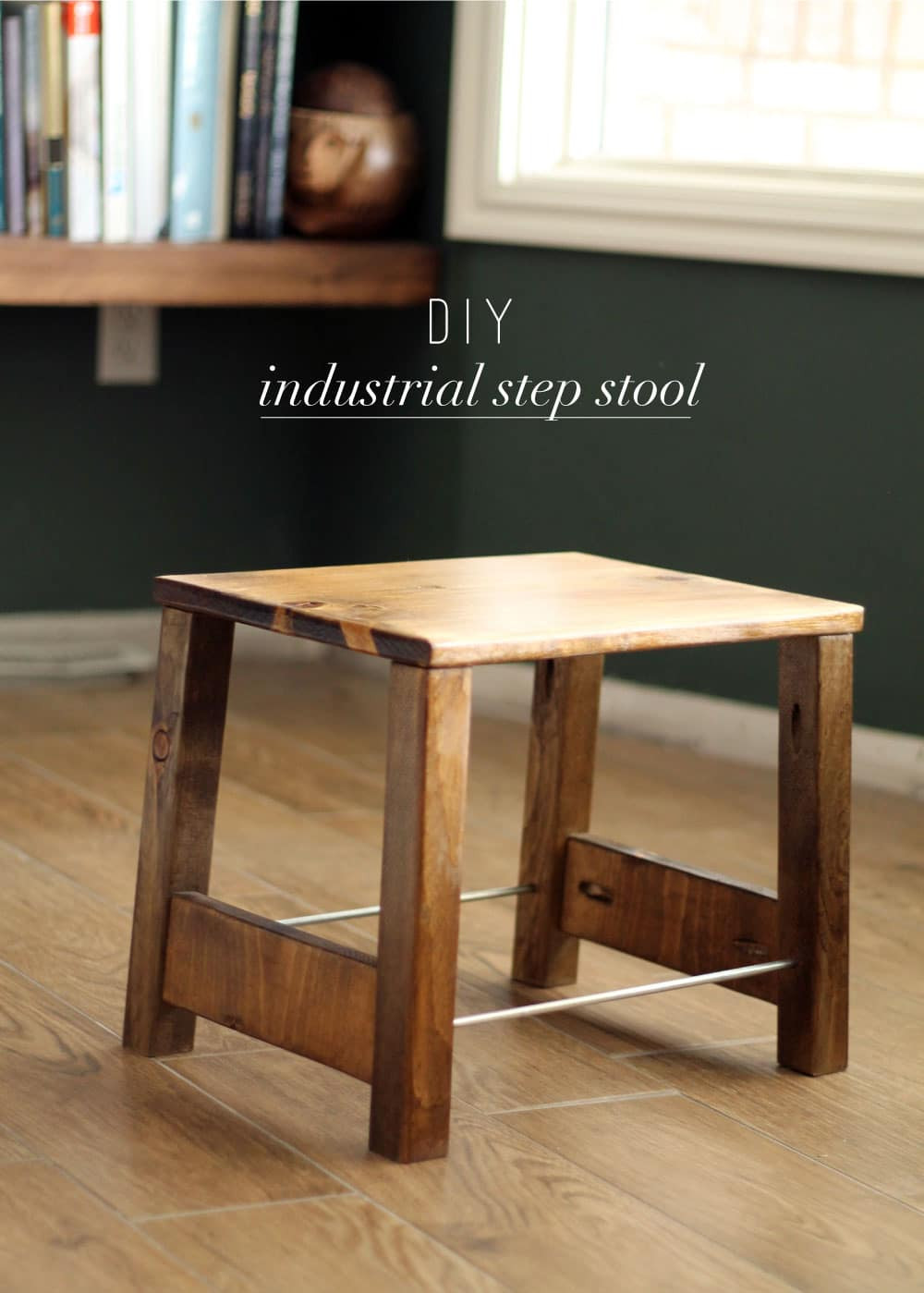 DIY Wood Stools
 DIY Industrial Step Stool Chris Loves Julia