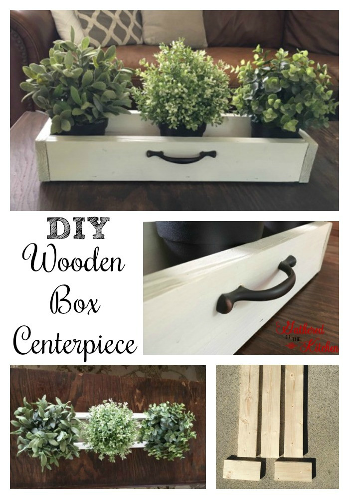 DIY Wooden Box Centerpiece
 DIY Wooden Box Centerpiece for Under $5 Gathered In The