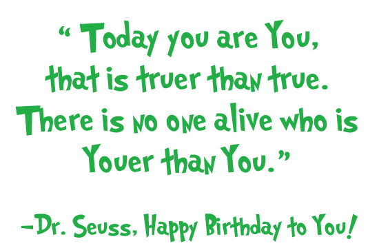 Dr Seuss Birthday Quotes
 Happy Birthday Dr Seuss QuotesNew