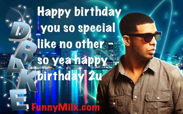Best ideas about Drake Birthday Quotes
. Save or Pin Drake Birthday Quotes QuotesGram Now.