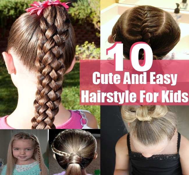 Easy Hairstyles For Kids To Do
 10 Simple Sweet Cute And Easy Hairstyle For Kids