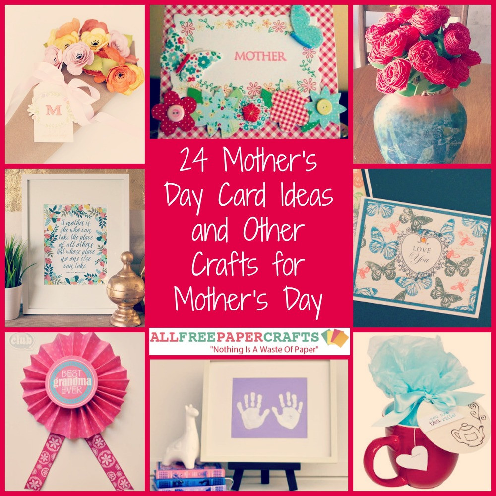 Father'S Day Gift Card Ideas
 24 Mother s Day Card Ideas and Other Crafts for Mother s