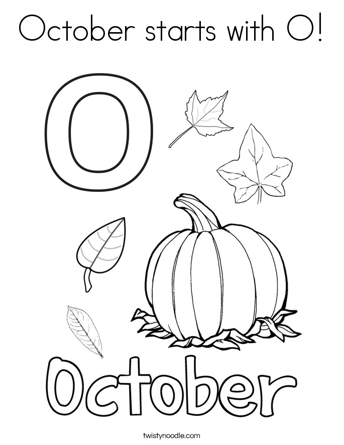 Free Printable Coloring Sheets For October
 October starts with O Coloring Page Twisty Noodle