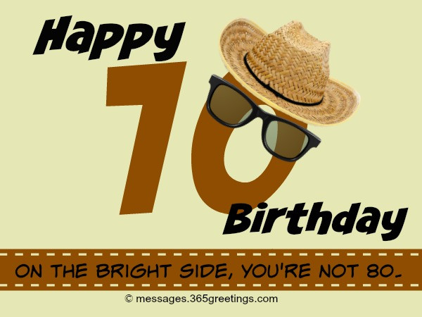 Best ideas about Funny 70th Birthday Quotes
. Save or Pin 70th Birthday Wishes and Messages 365greetings Now.