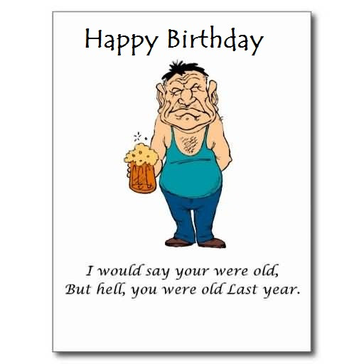 Funny Birthday Puns
 Great Funny Birthday Jokes For Old Age Person E Card